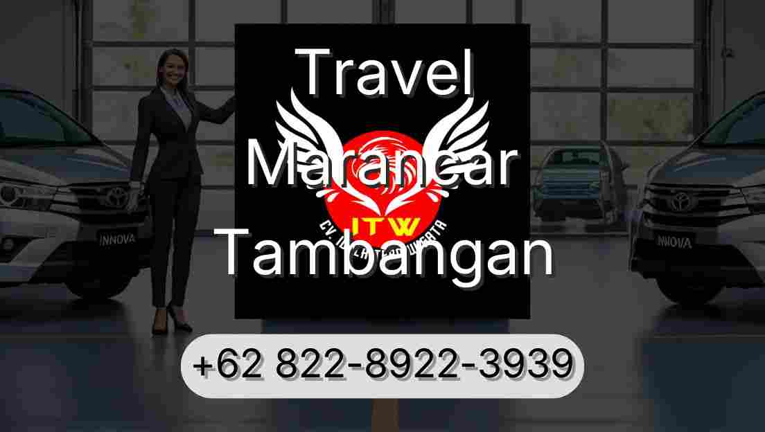 Travel Marancar Tambangan