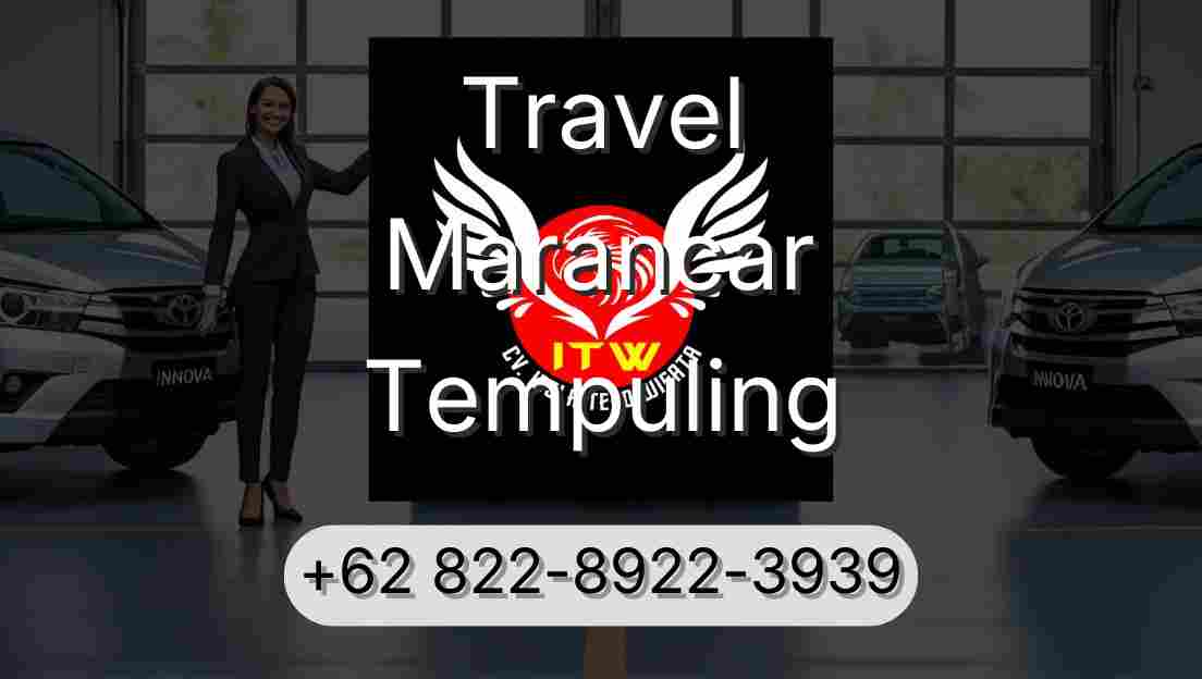 Travel Marancar Tempuling