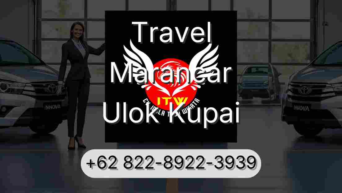 Travel Marancar Ulok Kupai