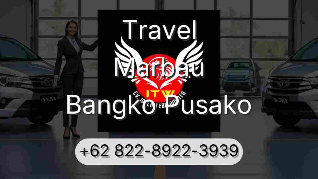 Travel Marbau Bangko Pusako