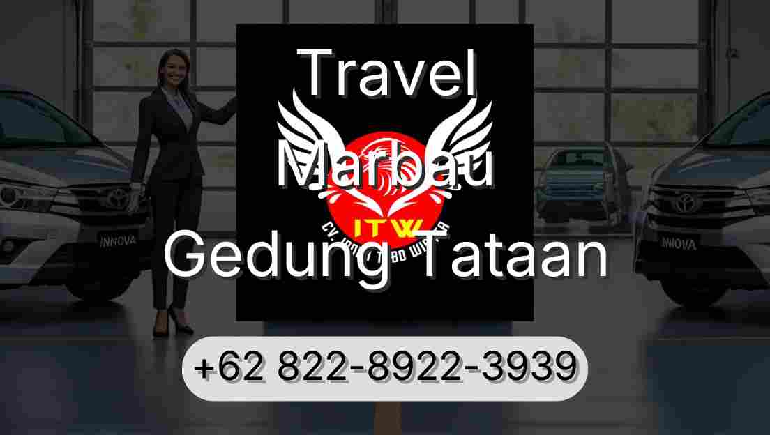 Travel Marbau Gedung Tataan
