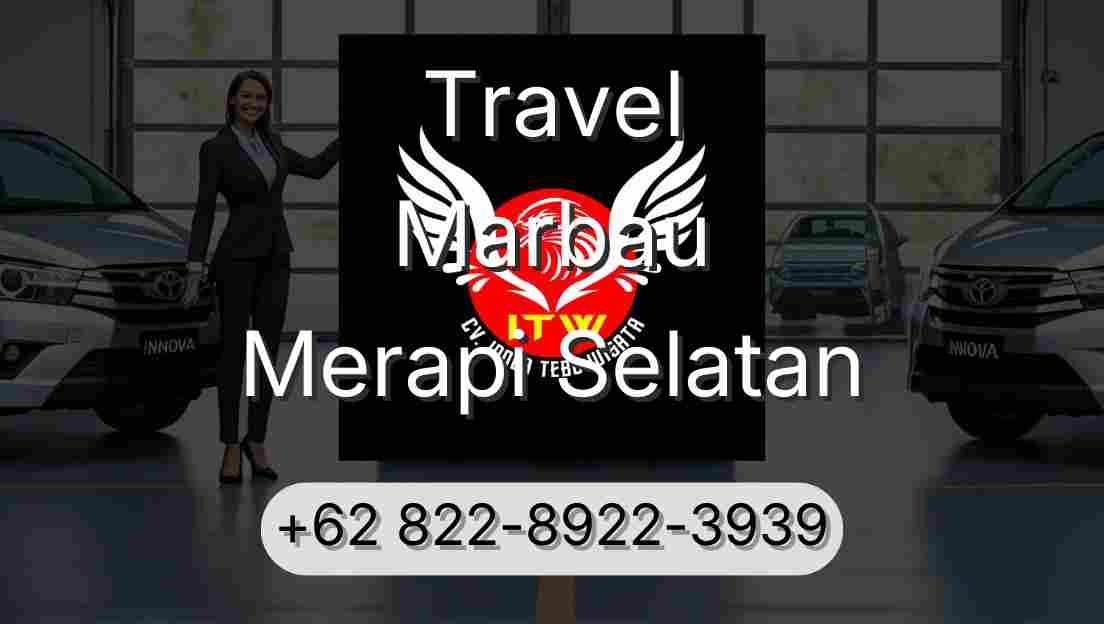 Travel Marbau Merapi Selatan