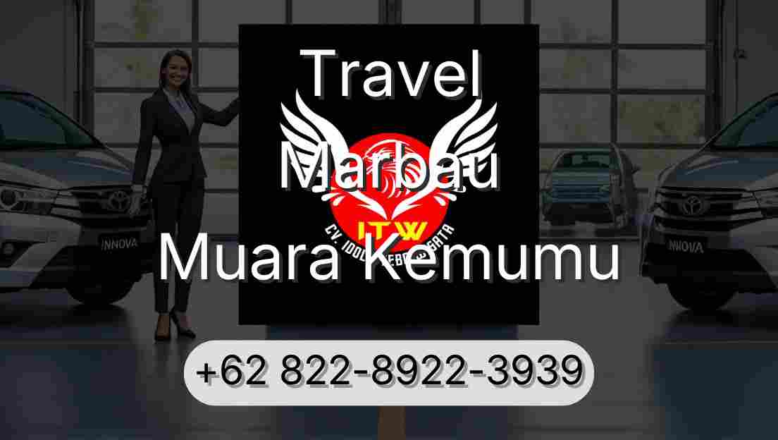Travel Marbau Muara Kemumu