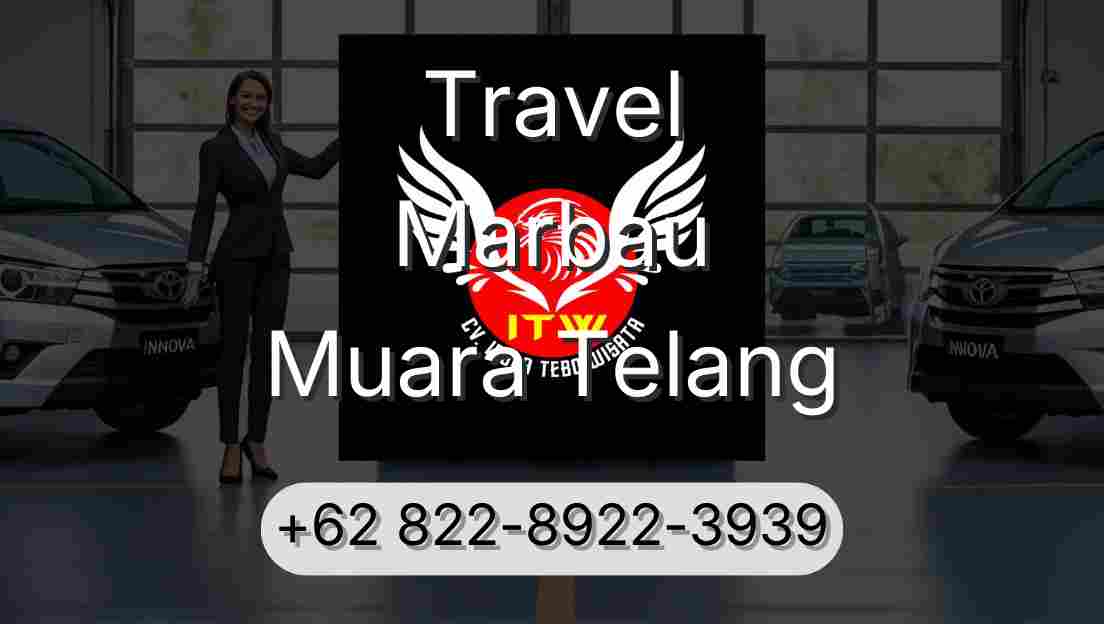 Travel Marbau Muara Telang