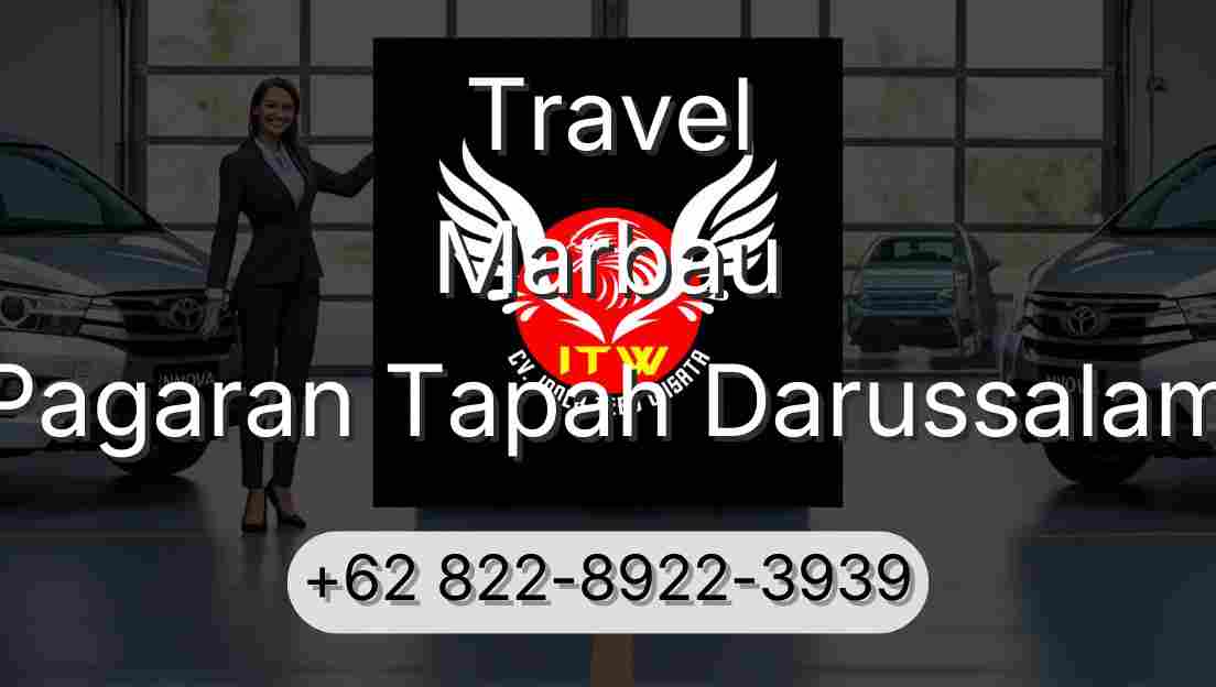 Travel Marbau Pagaran Tapah Darussalam