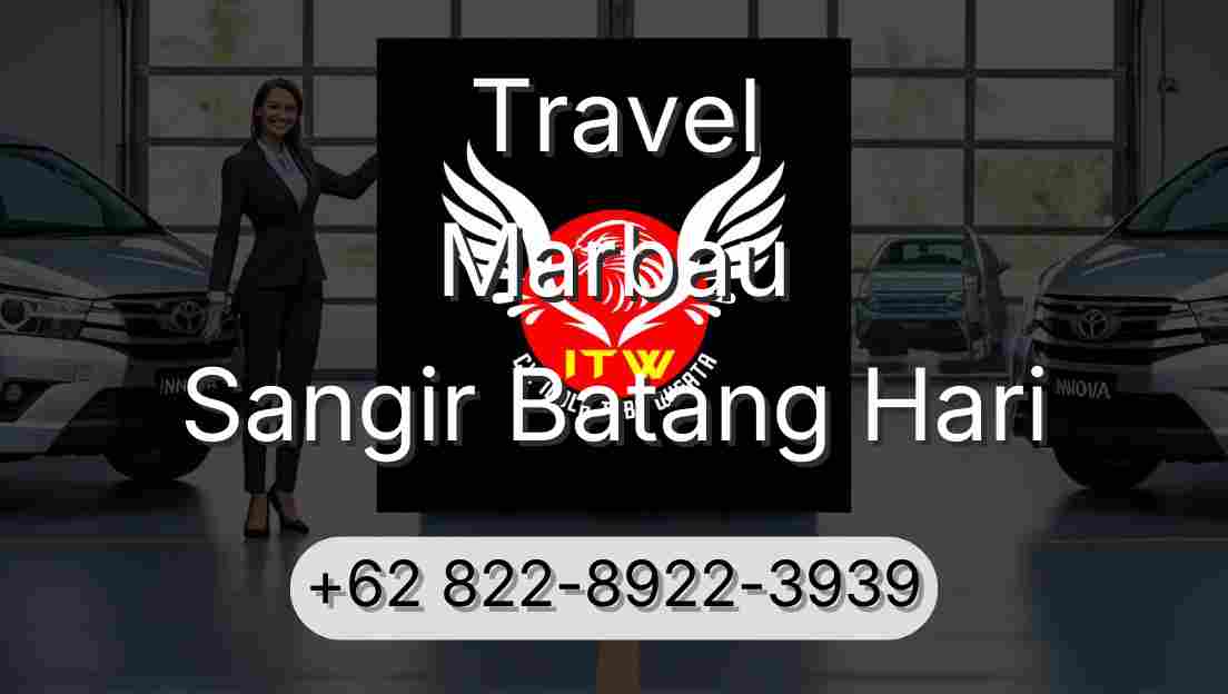 Travel Marbau Sangir Batang Hari