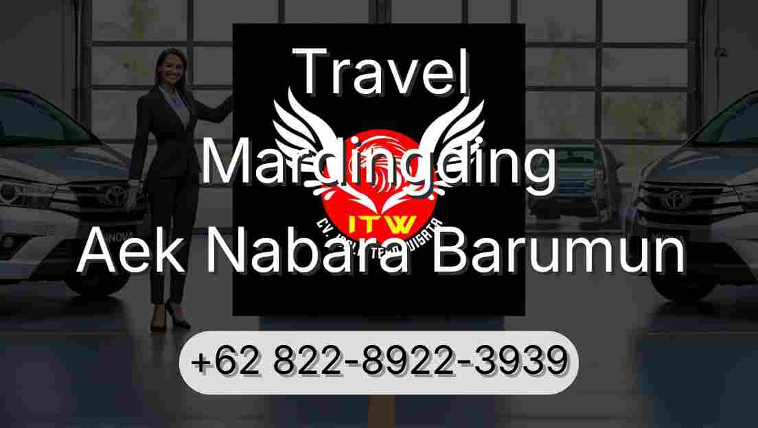 Travel Mardingding Aek Nabara Barumun