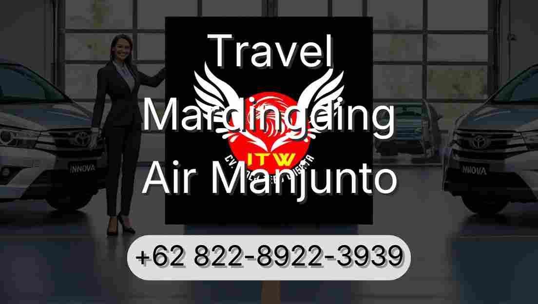 Travel Mardingding Air Manjunto