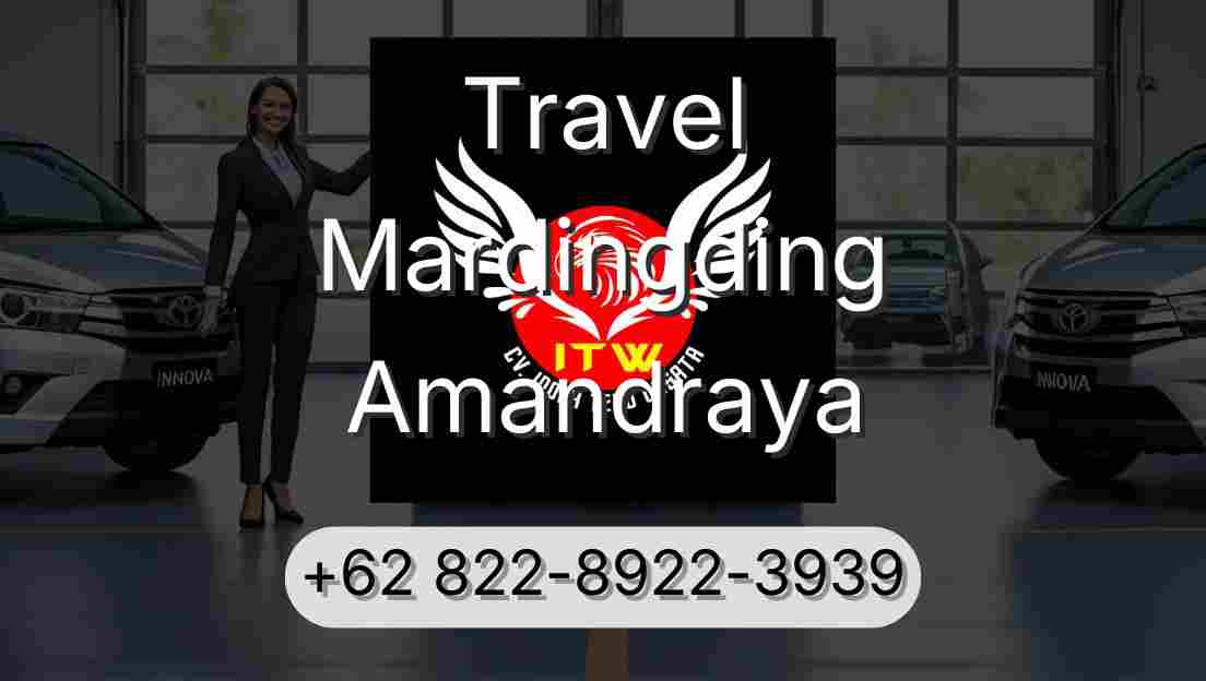 Travel Mardingding Amandraya