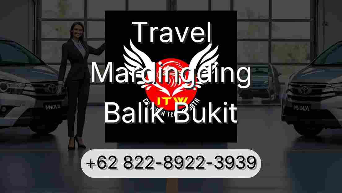 Travel Mardingding Balik Bukit