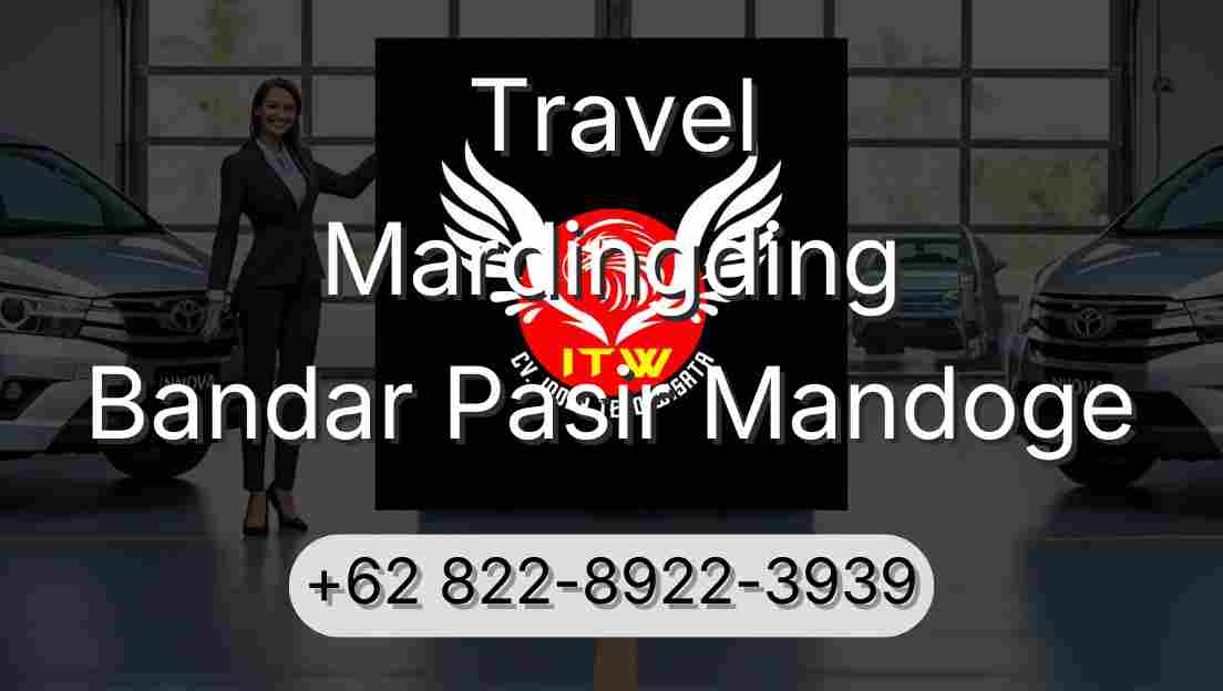 Travel Mardingding Bandar Pasir Mandoge