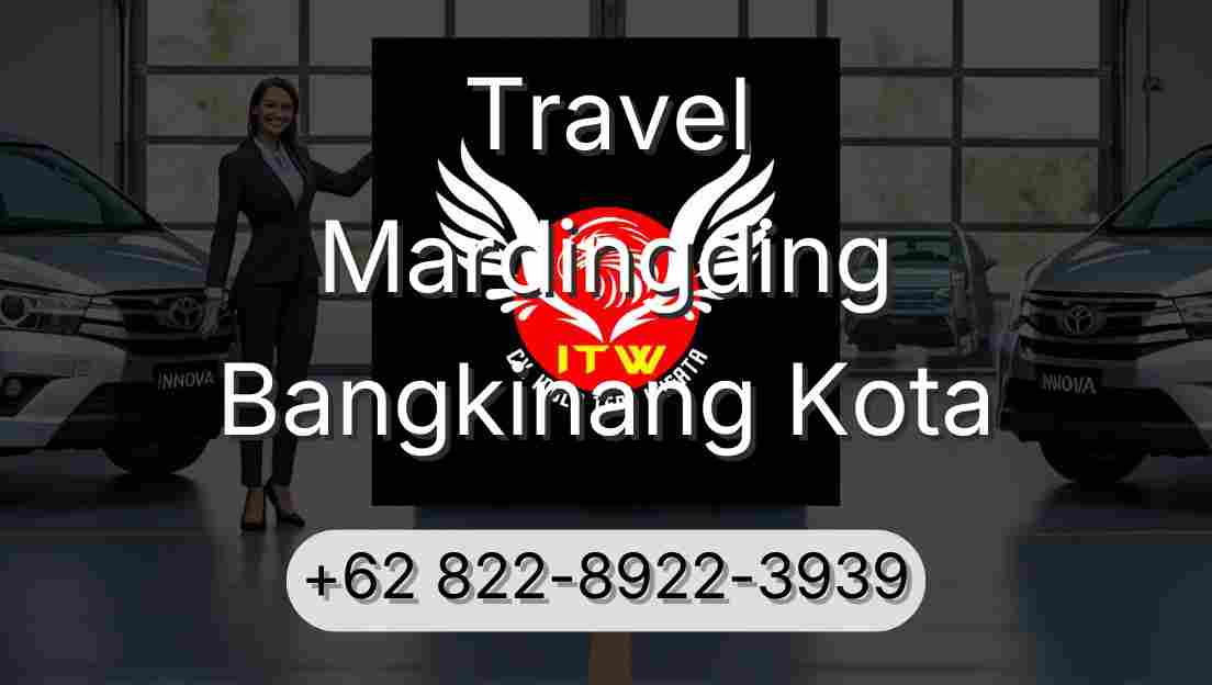 Travel Mardingding Bangkinang Kota