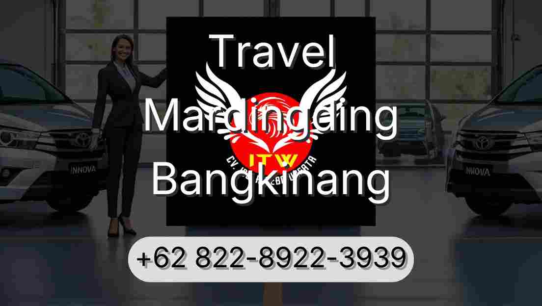 Travel Mardingding Bangkinang