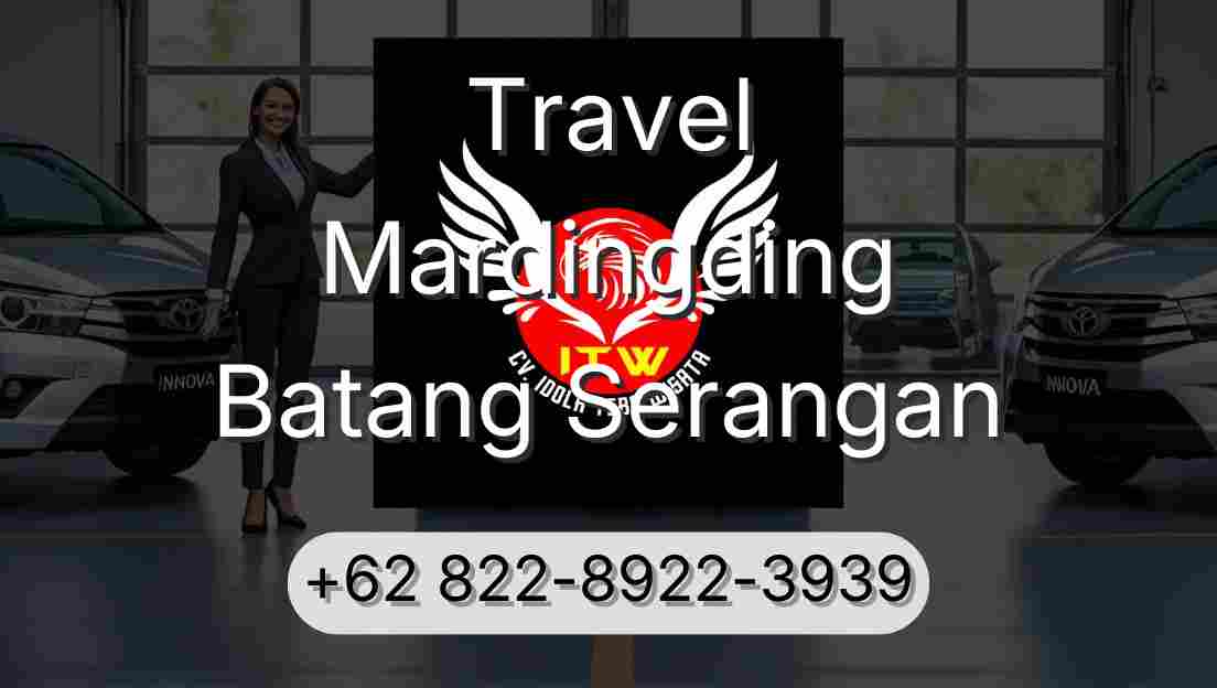 Travel Mardingding Batang Serangan