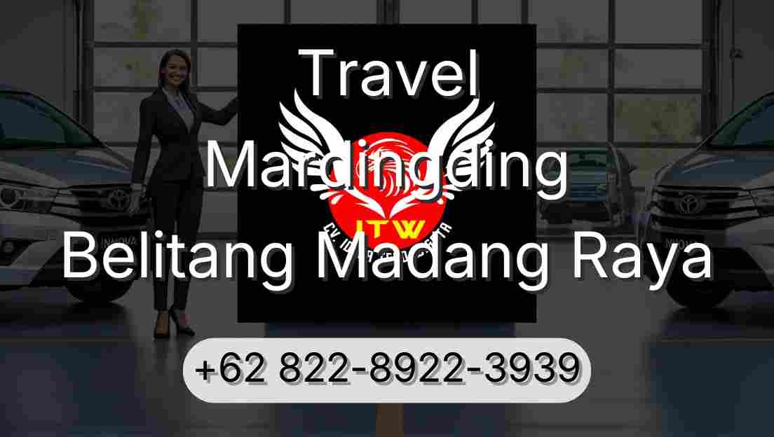 Travel Mardingding Belitang Madang Raya