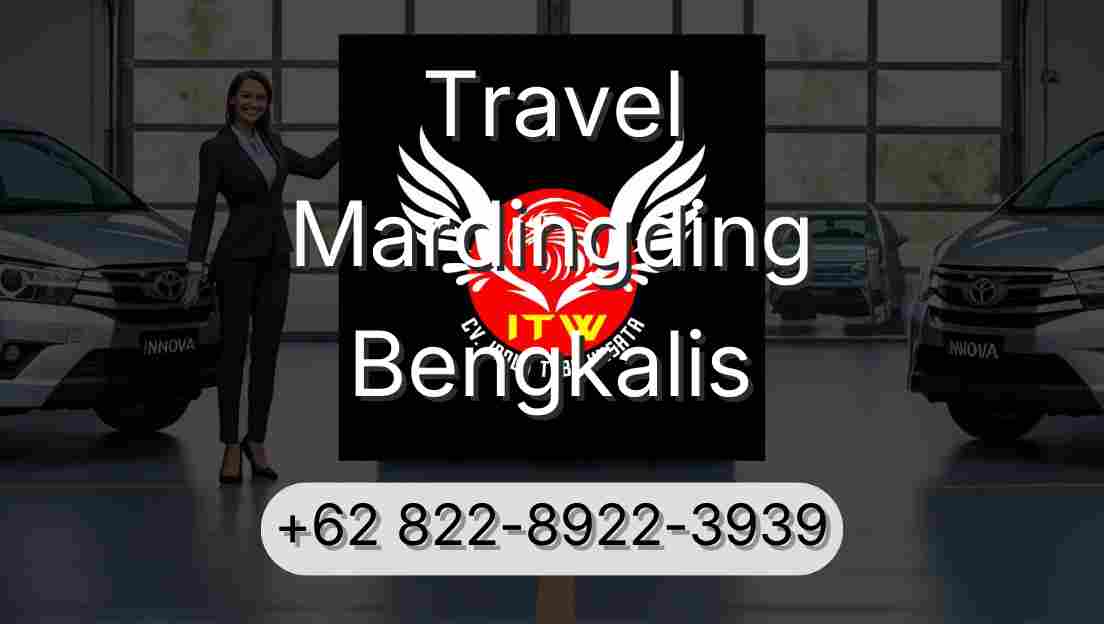 Travel Mardingding Bengkalis