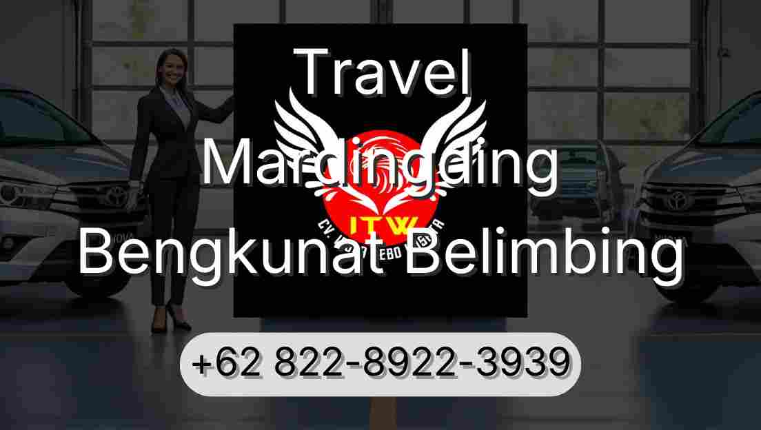 Travel Mardingding Bengkunat Belimbing