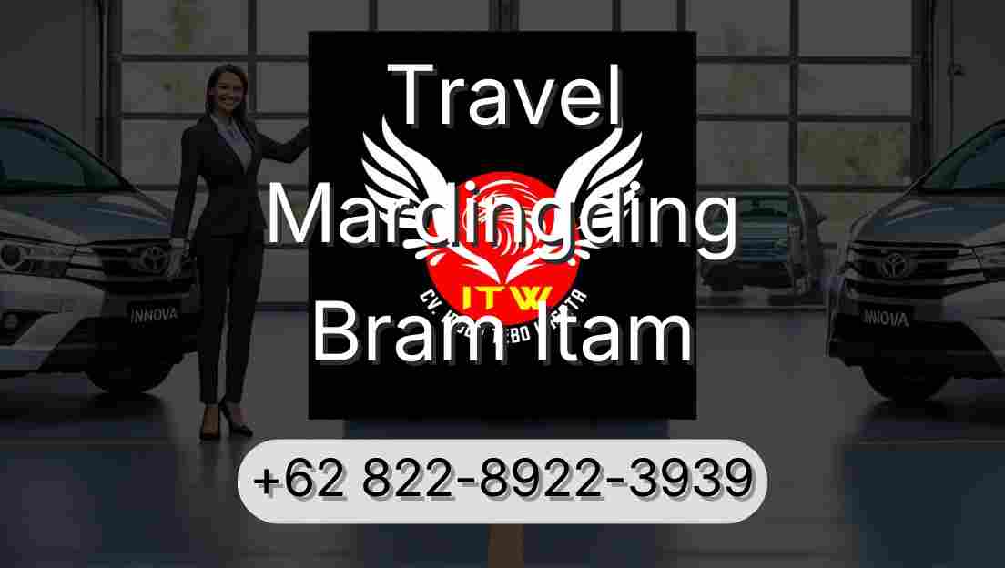 Travel Mardingding Bram Itam