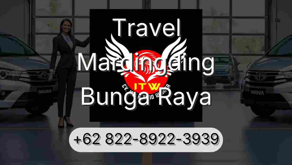Travel Mardingding Bunga Raya