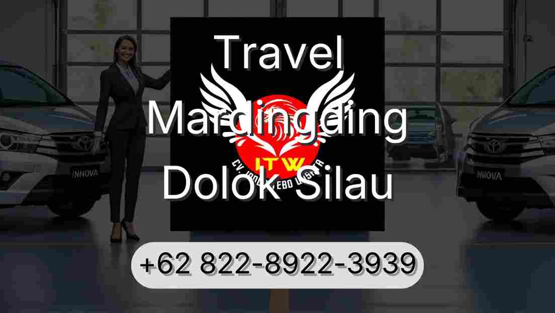 Travel Mardingding Dolok Silau