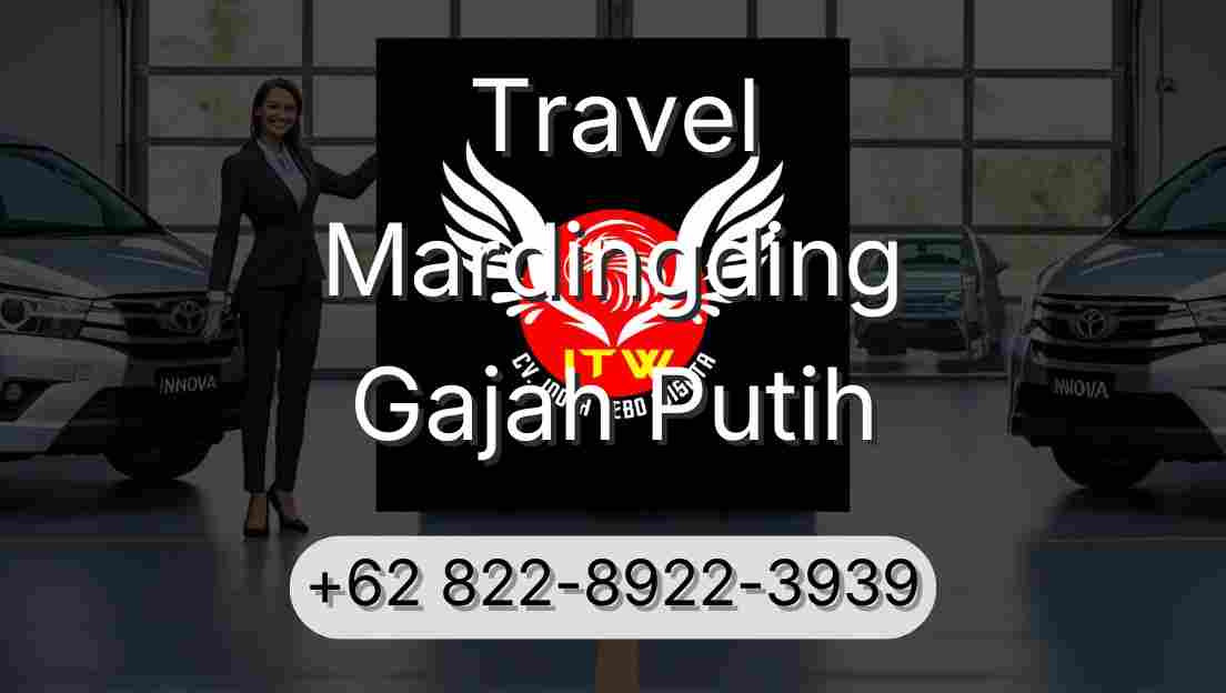 Travel Mardingding Gajah Putih