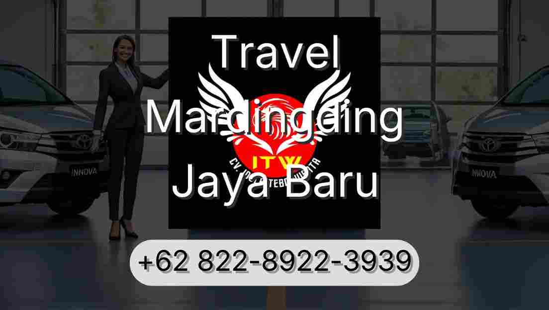 Travel Mardingding Jaya Baru
