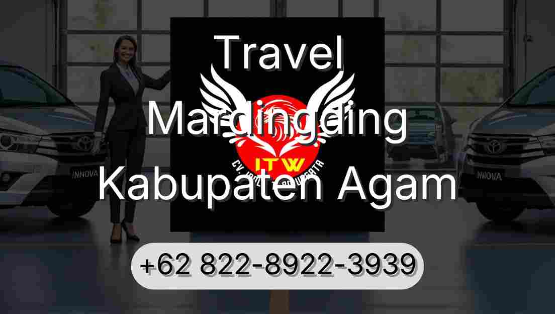 Travel Mardingding Kabupaten Agam