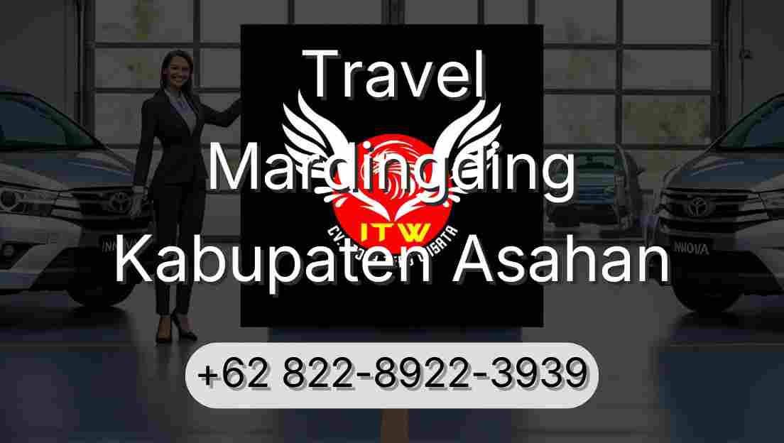 Travel Mardingding Kabupaten Asahan
