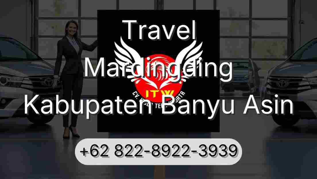 Travel Mardingding Kabupaten Banyu Asin