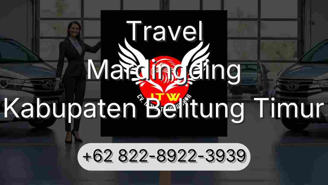Travel Mardingding Kabupaten Belitung Timur
