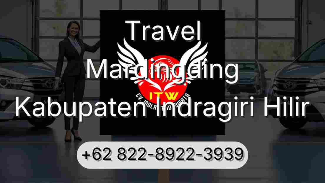 Travel Mardingding Kabupaten Indragiri Hilir