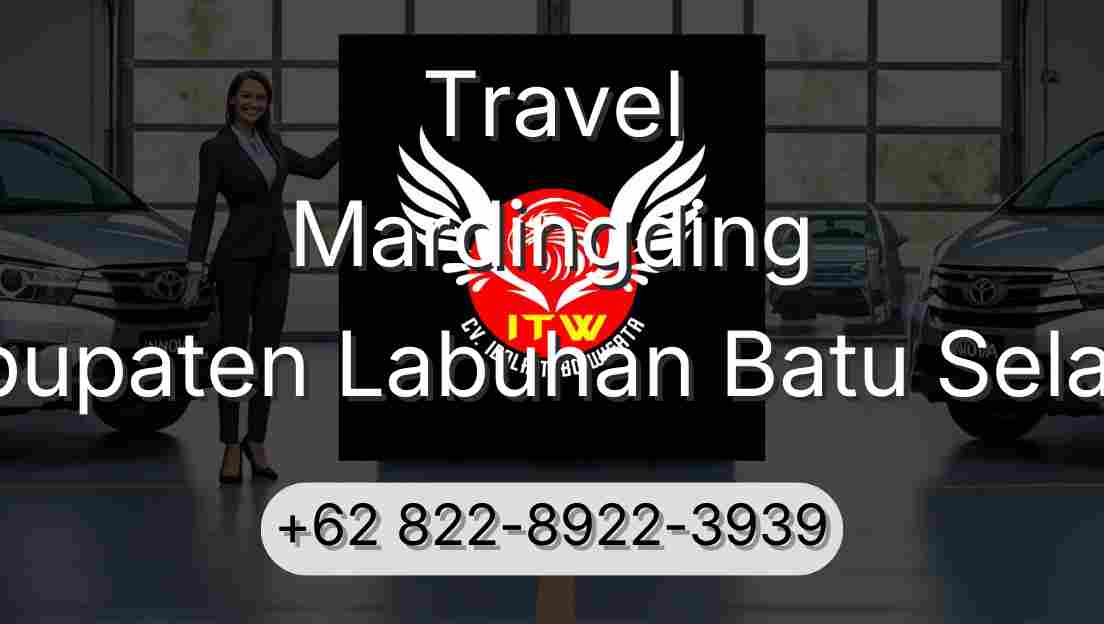 Travel Mardingding Kabupaten Labuhan Batu Selatan