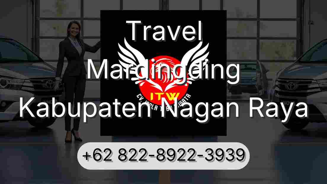 Travel Mardingding Kabupaten Nagan Raya