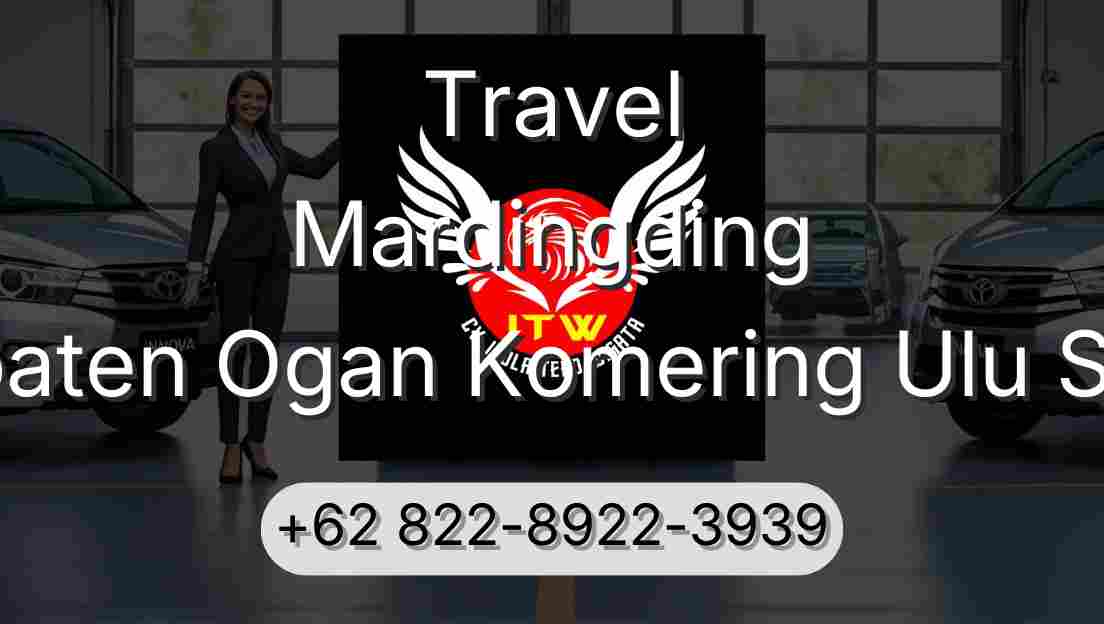 Travel Mardingding Kabupaten Ogan Komering Ulu Selatan