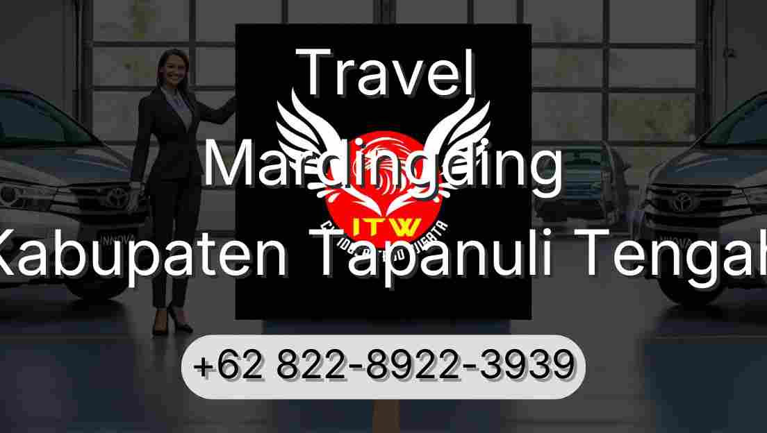 Travel Mardingding Kabupaten Tapanuli Tengah