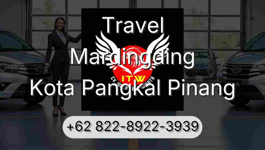 Travel Mardingding Kota Pangkal Pinang