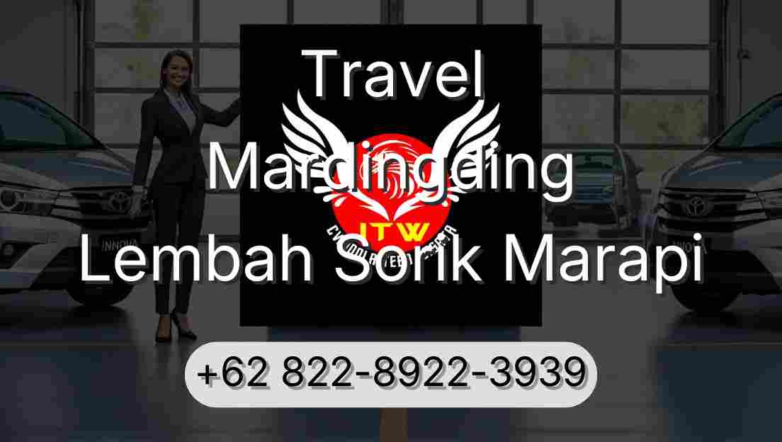 Travel Mardingding Lembah Sorik Marapi