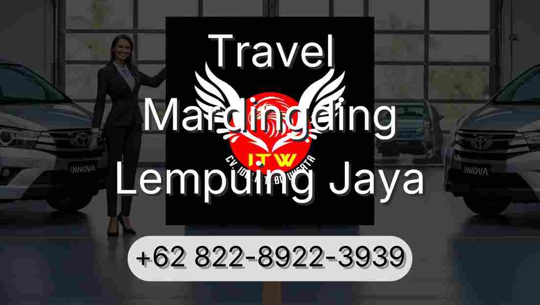 Travel Mardingding Lempuing Jaya