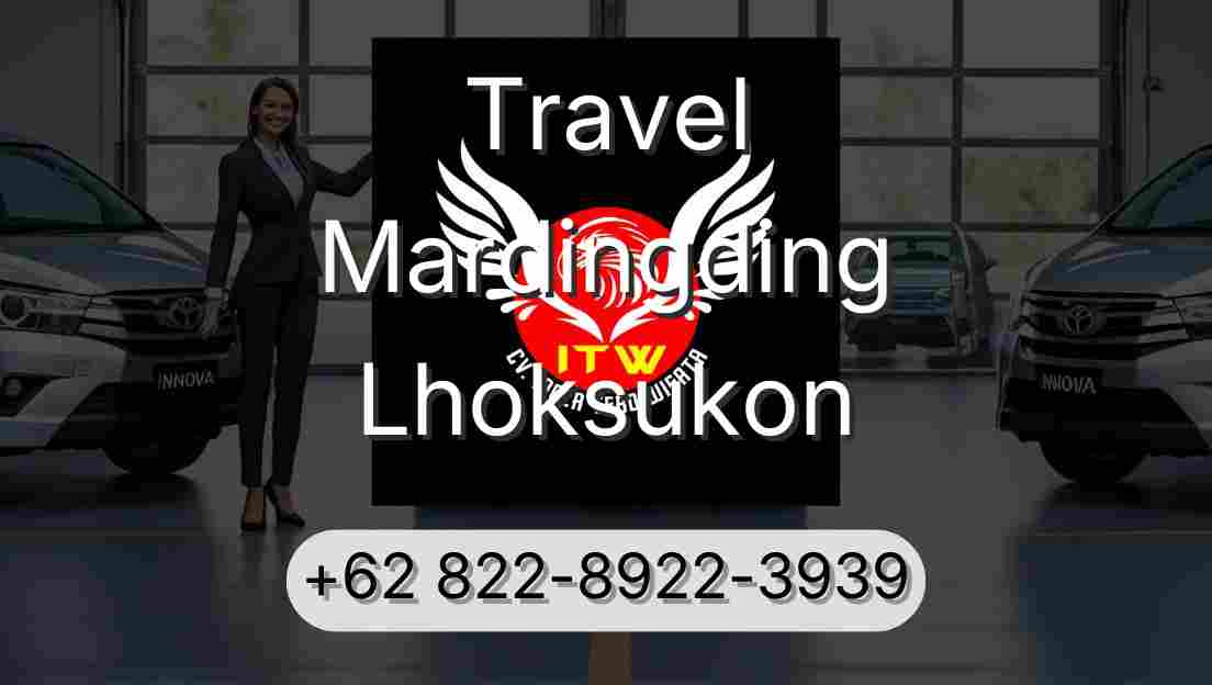 Travel Mardingding Lhoksukon