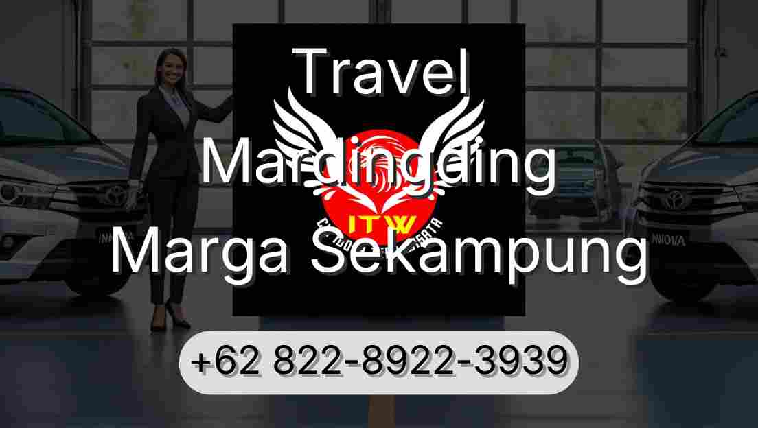 Travel Mardingding Marga Sekampung