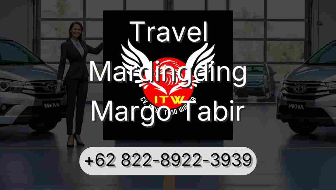 Travel Mardingding Margo Tabir