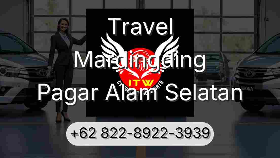 Travel Mardingding Pagar Alam Selatan
