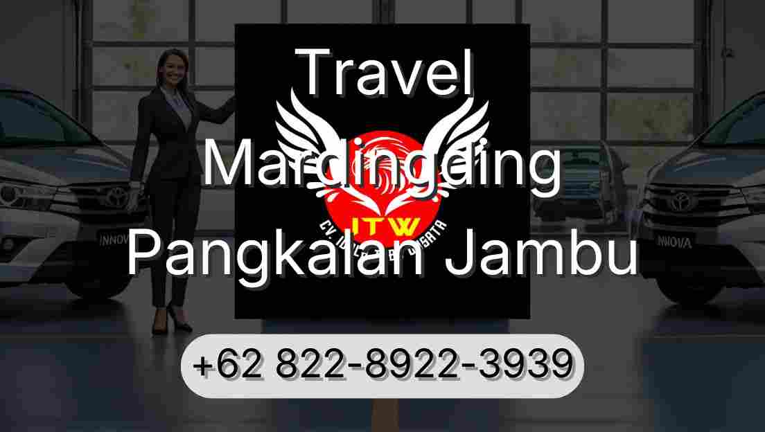 Travel Mardingding Pangkalan Jambu