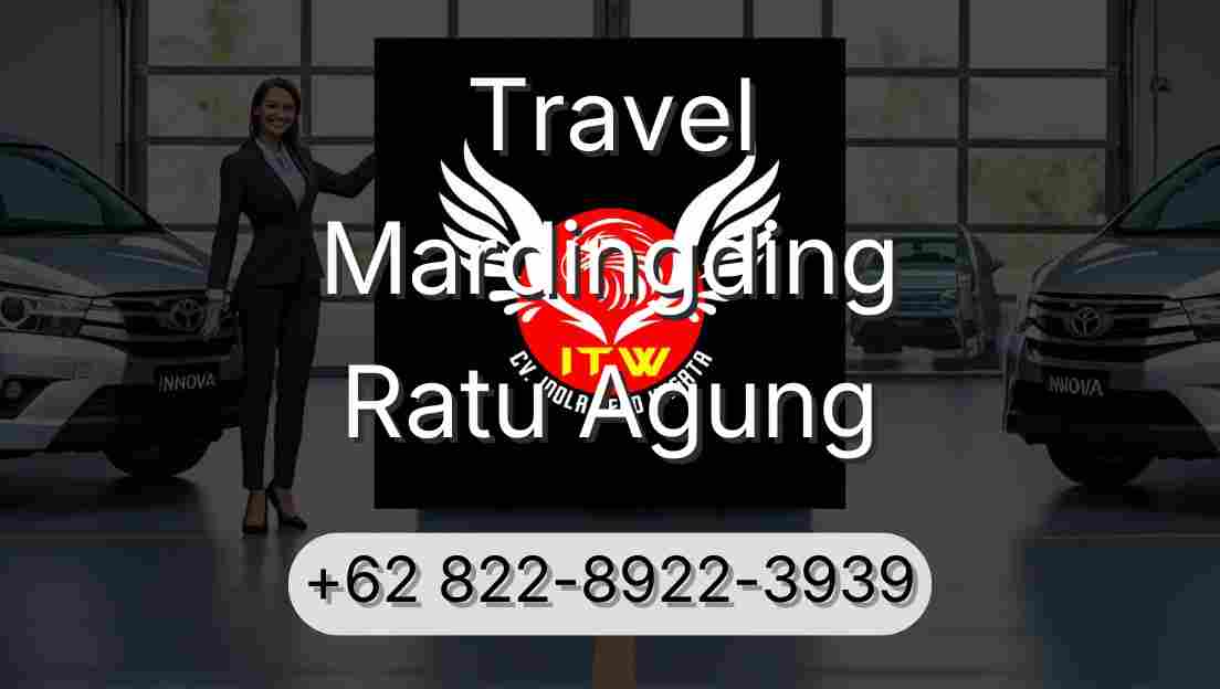 Travel Mardingding Ratu Agung