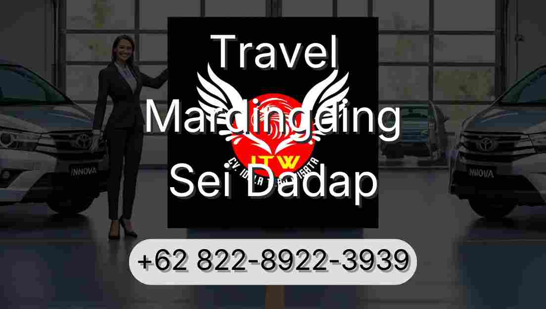 Travel Mardingding Sei Dadap