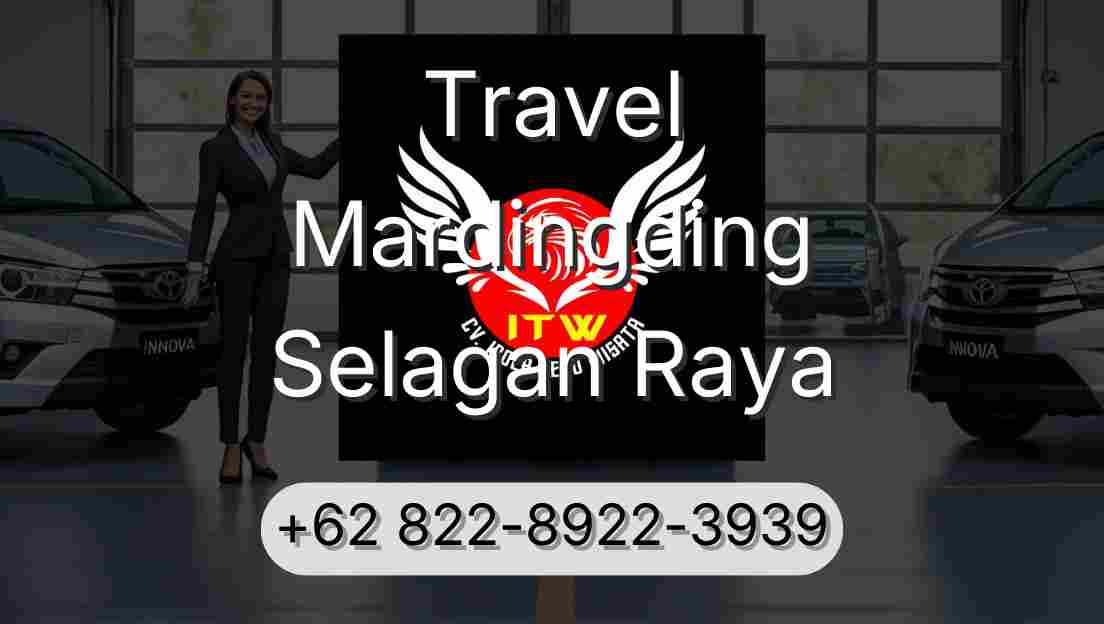 Travel Mardingding Selagan Raya