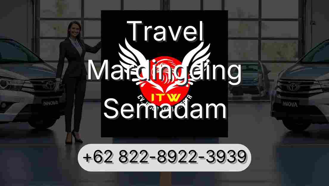 Travel Mardingding Semadam