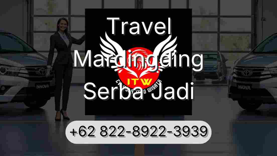Travel Mardingding Serba Jadi