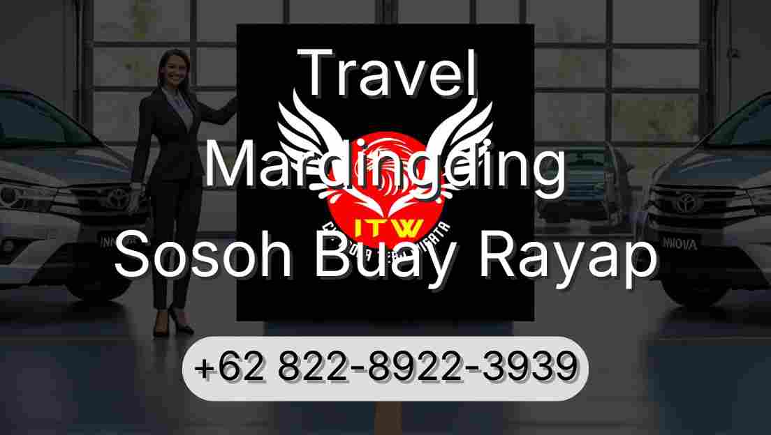 Travel Mardingding Sosoh Buay Rayap