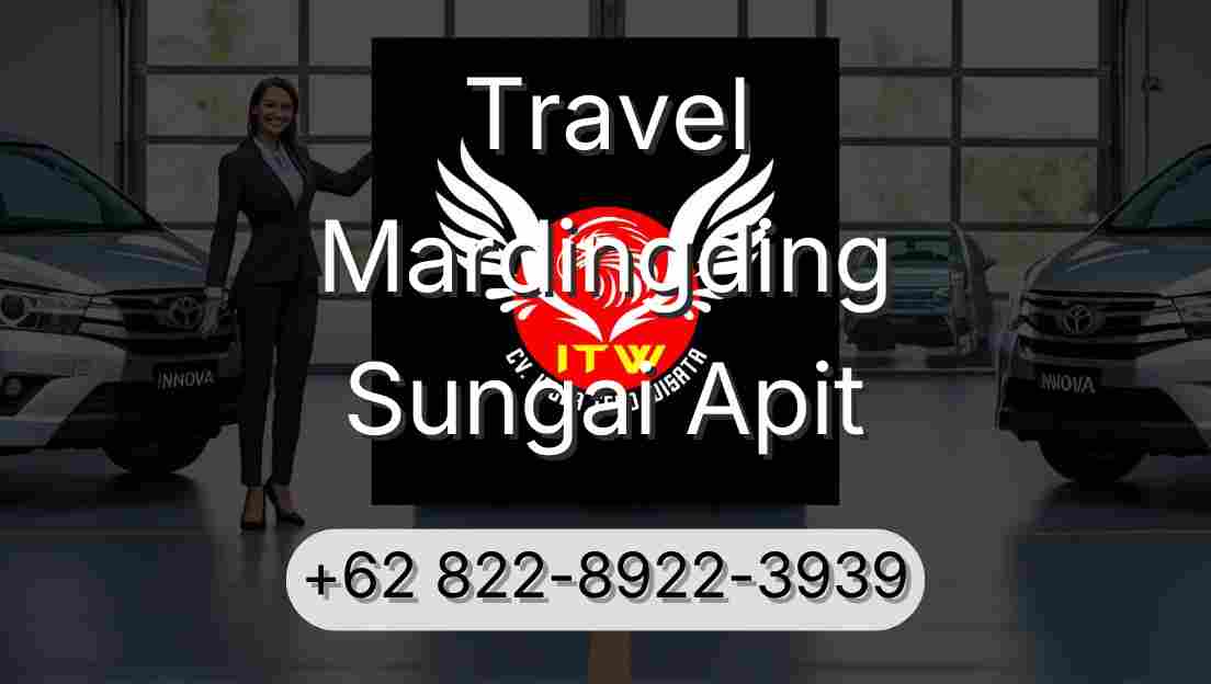 Travel Mardingding Sungai Apit